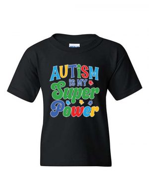 Autism Is My Super Power Black