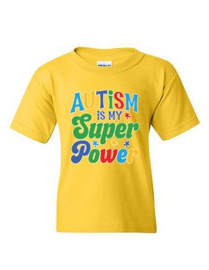 Autism Is My Super Power Yellow