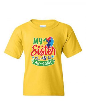 My Sister Is Au-Some Youth T-shirt Yellow