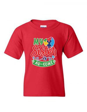 My Sister Is Au-Some Youth T-shirt Red